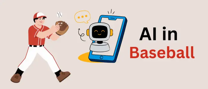 Role of AI in Sports: How AI Helps Athletes and Teams AI in baseball