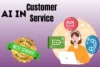How AI Is Changing the Way Customer Service Works - Post Thumbnail