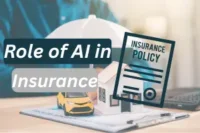 Role of AI in Insurance: How Artificial Intelligence Is Changing the Industry